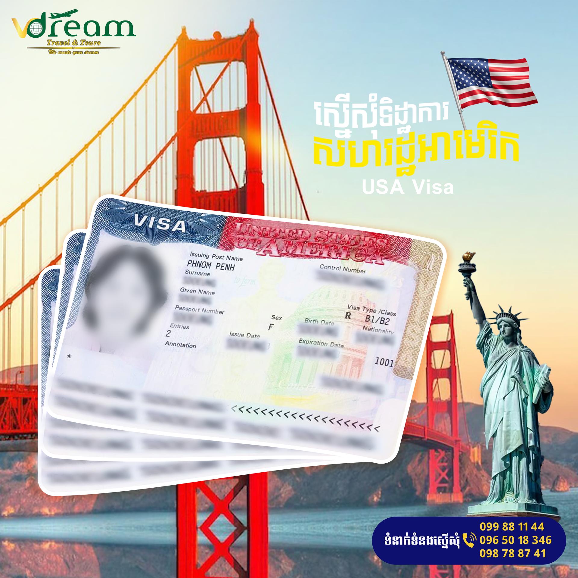 Visa USA-សេវារៀបចំវីសាទៅកាន់សហរដ្ឋអាមេរិក