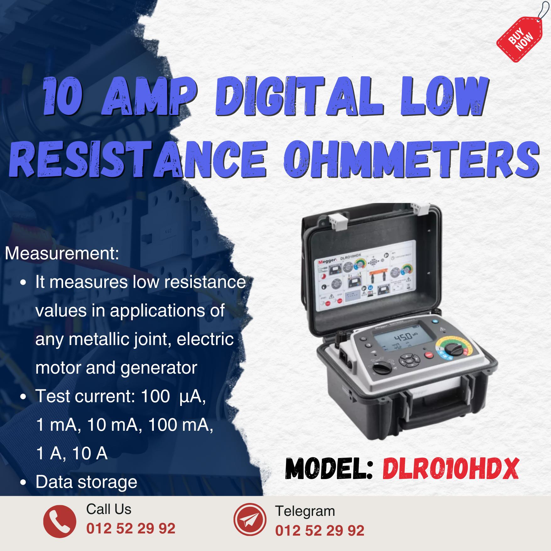 DLRO10HDX _ 10 Amp Digital Low Resistance Ohmmeters